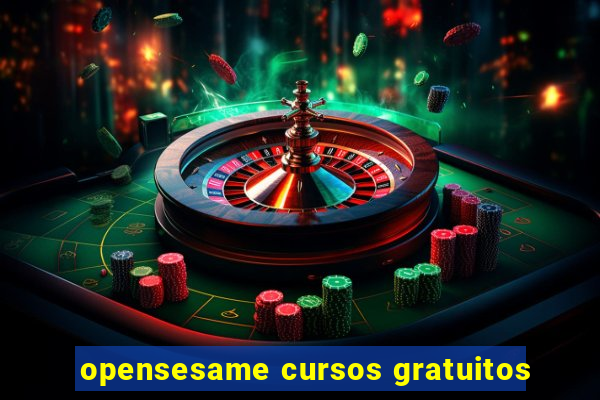 opensesame cursos gratuitos